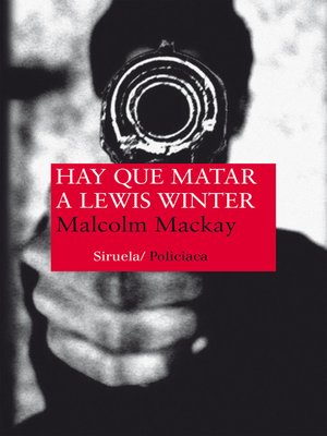 cover image of Hay que matar a Lewis Winter